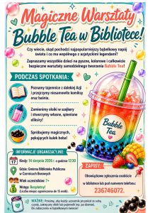 Grafika prezentująca zaproszenie na „Magiczne Warsztaty Bubble Tea w Bibliotece”, które odbędą się 14 sierpnia 2026 r. w Gminnej Bibliotece Publicznej w Czernicach Borowych.